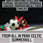 Read more about the article Happy Christmas from all in Park Celtic Summerhill