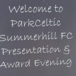 Read more about the article Parkceltic Summerhill FC Annual Awards Presentation